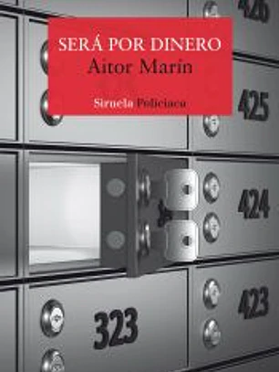 Será por dinero