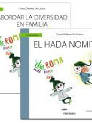 Guía: Abordar la diversidad en familia + Cuento: El hada Nomitso