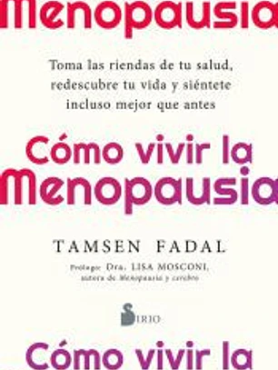Cómo vivir la menopausia