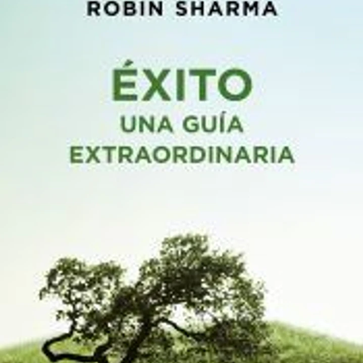 Éxito. Una guía extraordinaria 1