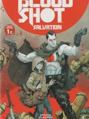 BLOODSHOT SALVATION 01