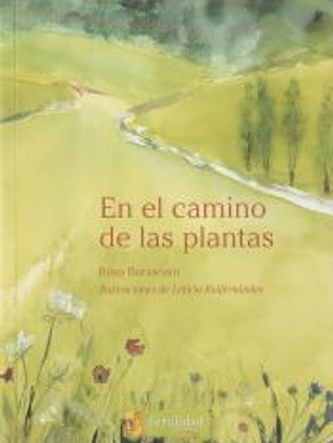En el camino de las plantas