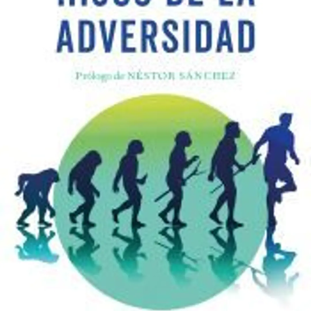 Hijos de la adversidad 1