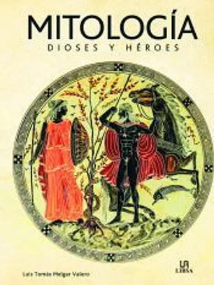 Mitología Dioses y Héroes