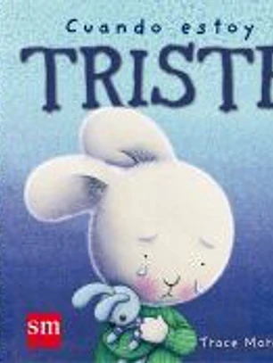 Cuando estoy triste