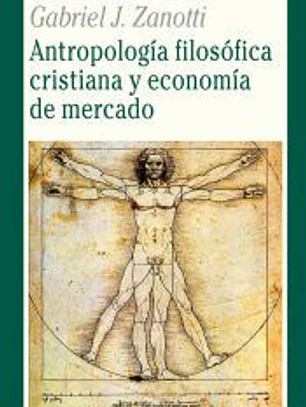 Antropología filosófica cristiana y economía de mercado