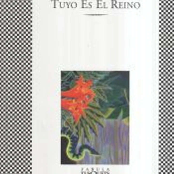 Tuyo es el reino (Fábula) 1