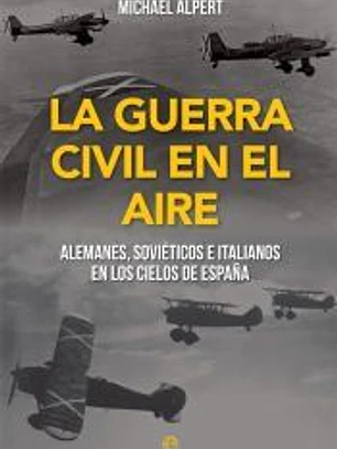 La Guerra Civil en el aire