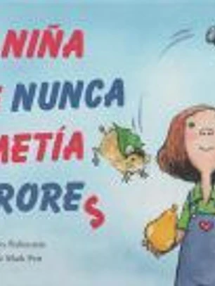 Niña que nunca cometía errores, La