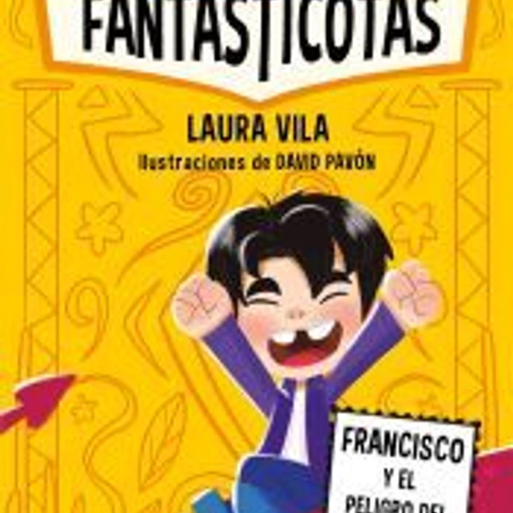 Aprende a leer con Las Fantasticotas 14. Francisco y el peligro en el risco 1