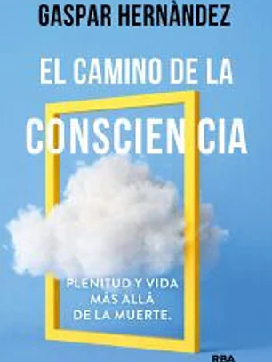 El camino de la consciencia