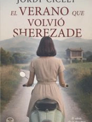 El verano que volvió Sherezade