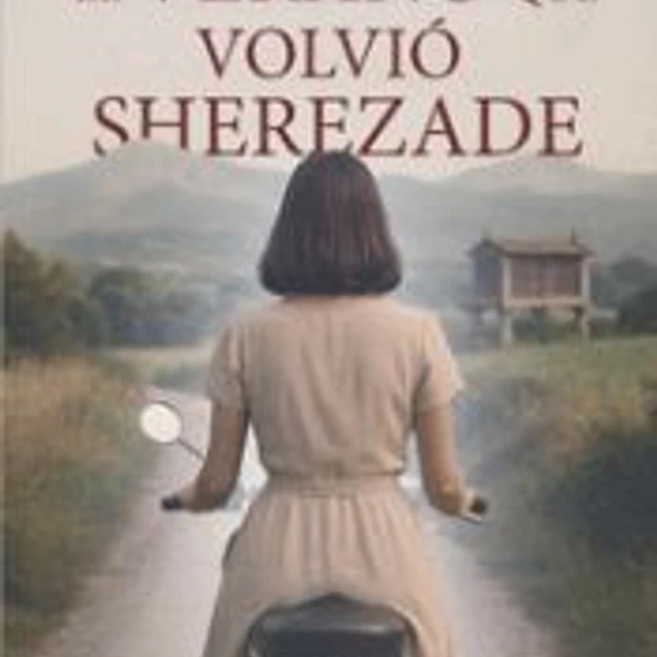 El verano que volvió Sherezade 1