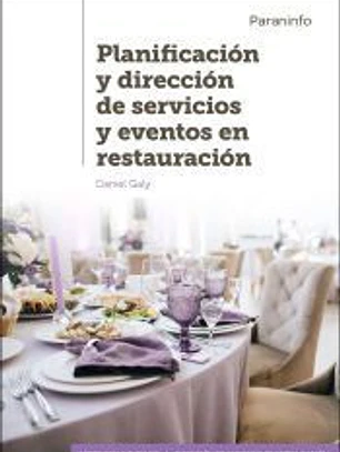 Planificación y dirección de servicios y eventos en restauración