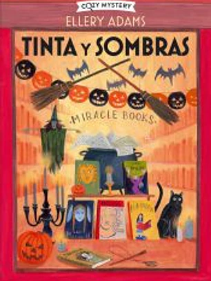 Tinta y sombras (Cozy Mystery)