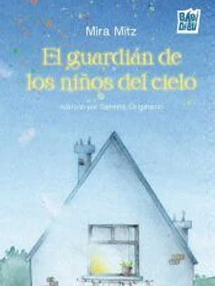 El guardián de los niños del cielo