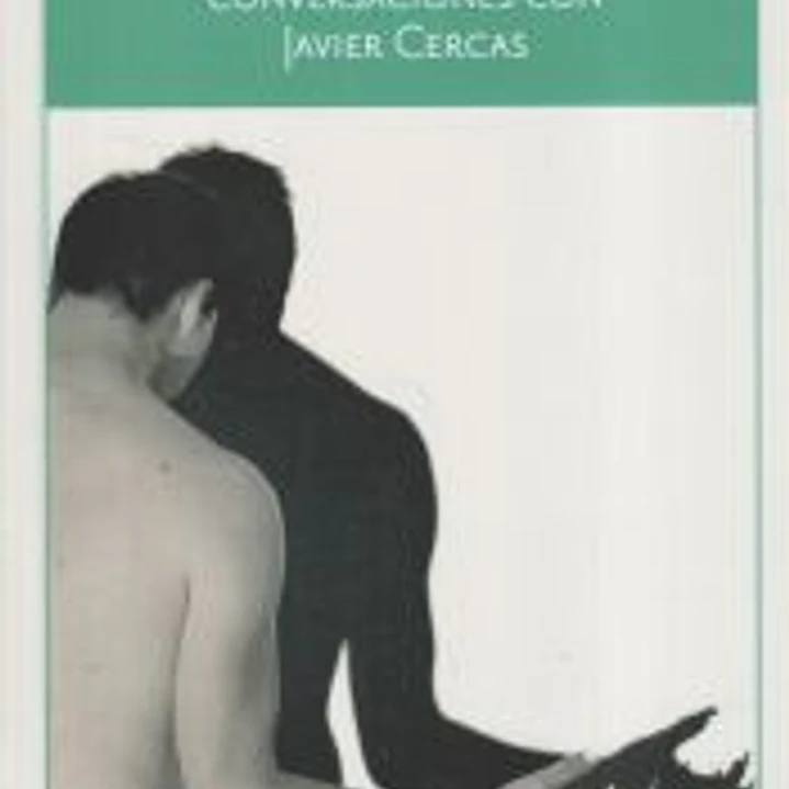 Historia y ficción. Conversaciones con Javier Cercas 1