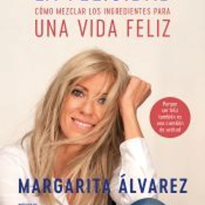 Deconstruyendo la felicidad : como mezclar los ingredientes para una vida feliz 1