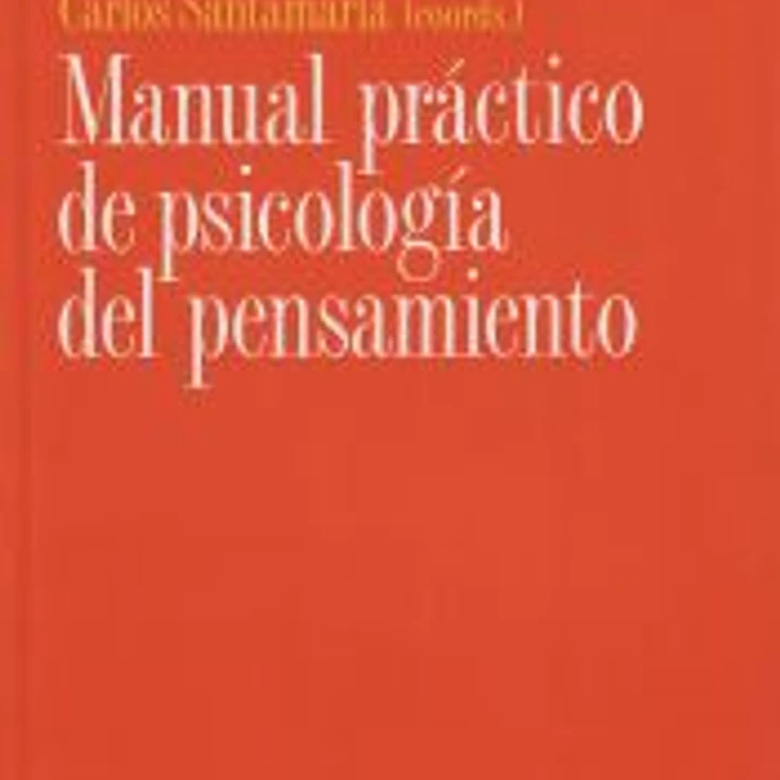 Manual práctico de psicología del pensamiento 1