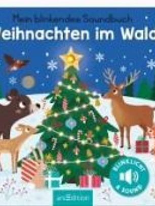 Mein blinkendes Soundbuch - Weihnachten im Wald
