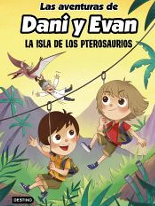 Las aventuras de Dani y Evan 2. La isla de los pterosaurios