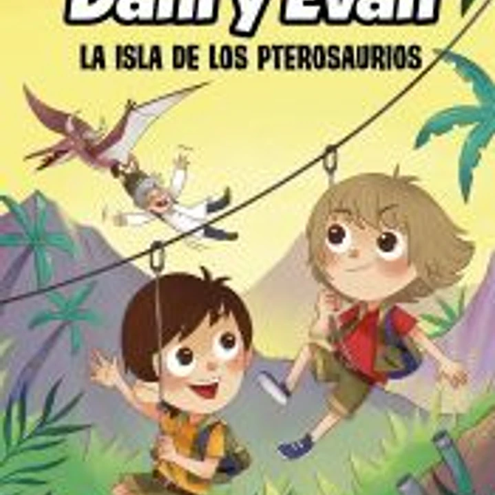 Las aventuras de Dani y Evan 2. La isla de los pterosaurios 1