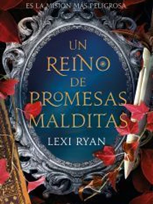Un reino de promesas malditas