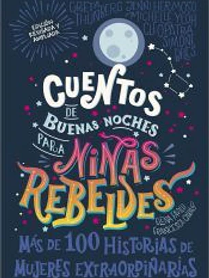Cuentos de buenas noches para niñas rebeldes