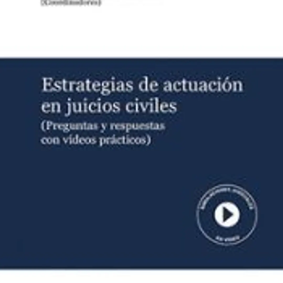 Estrategias De Actuacion En Juicios Civiles Preguntas Y Res 1