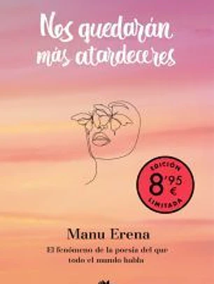 Nos quedarán más atardeceres (Campaña edición limitada)
