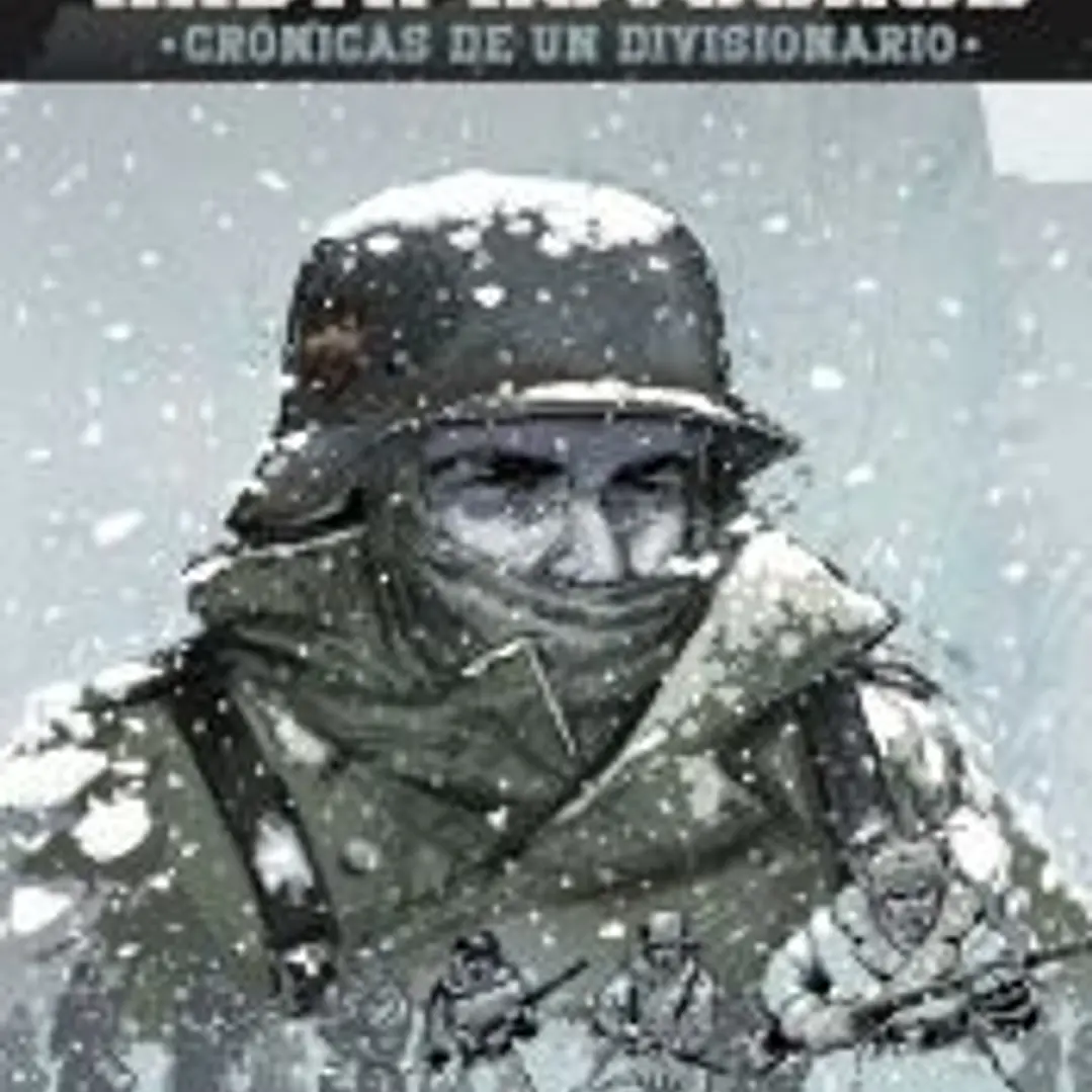 Hasta Nóvgorod. Crónicas de un divisionario 1