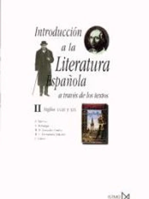 Introducción a la literatura española a través de los textos II