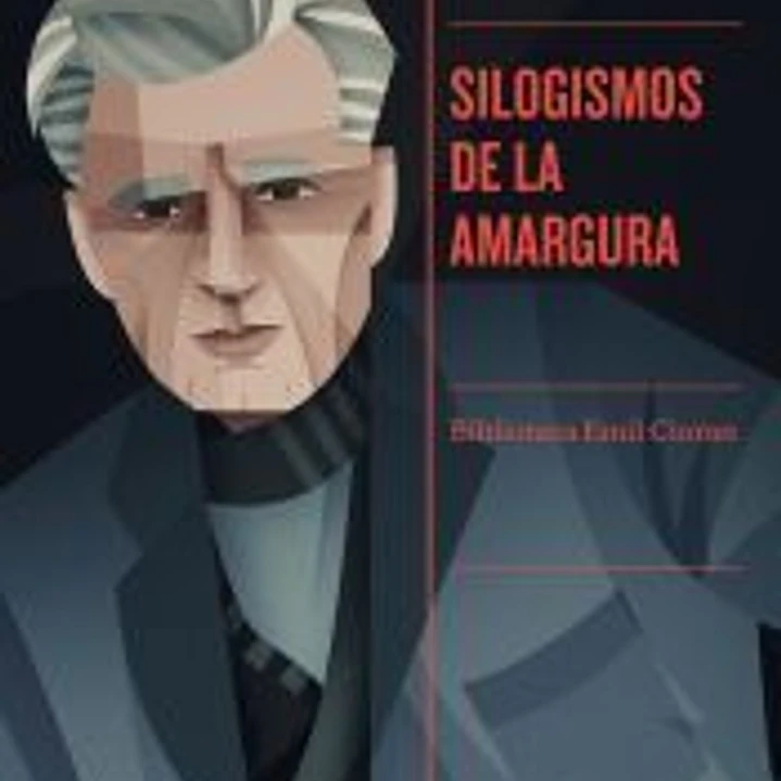 Silogismos de la amargura 1