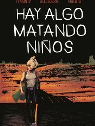 Hay algo matando niños nº 05