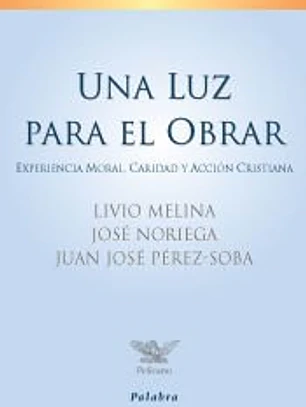 Una luz para el obrar