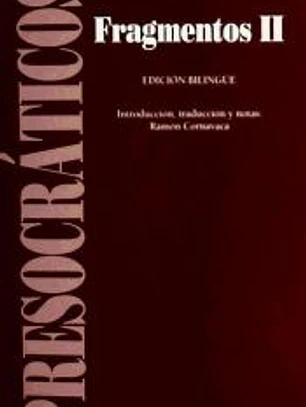 FRAGMENTOS II. Presocráticos