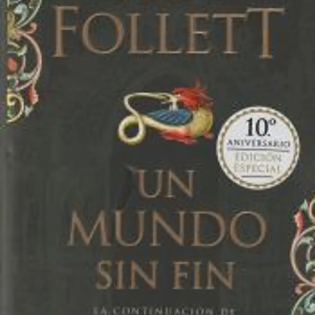Saga Los pilares de la tierra 2. Un mundo sin fin 1