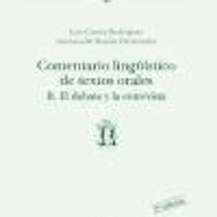 Comentario Lingüístico de Textos Orales II.El debate y la entrevista (ñ) 1