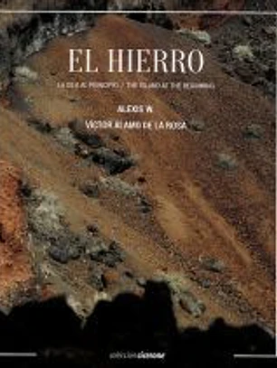 EL HIERRO LA ISLA AL PRINCIPIO: La isla al principio