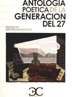 Antología poética de la generación del 27