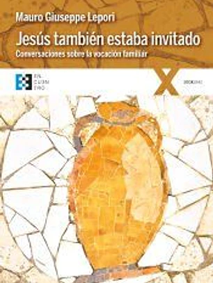 Jesús también estaba invitado