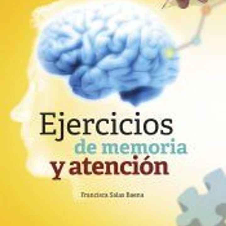 EJERCICIOS DE MEMORIA Y ATENCIÓN 1