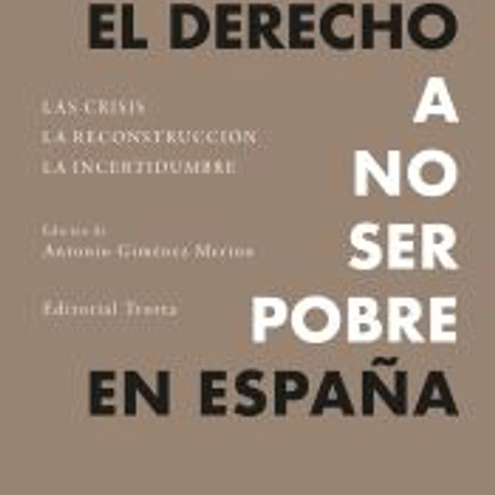El derecho a no ser pobre en España 1