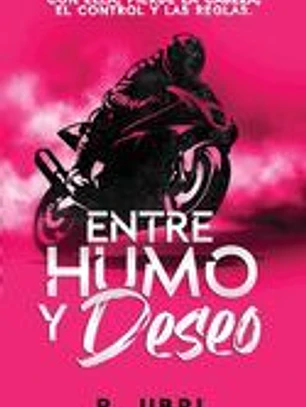 Entre Humo y Deseo: Romance y carreras clandestinas de motos