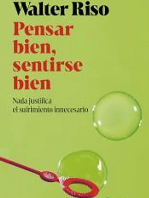 Pensar bien, sentirse bien