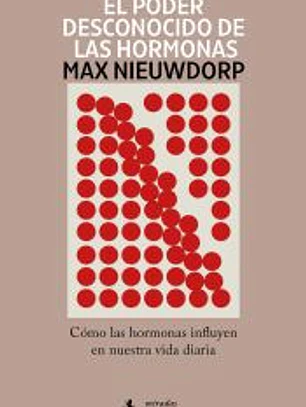El poder desconocido de las hormonas: Cómo las hormonas influyen en nuestra vida diaria