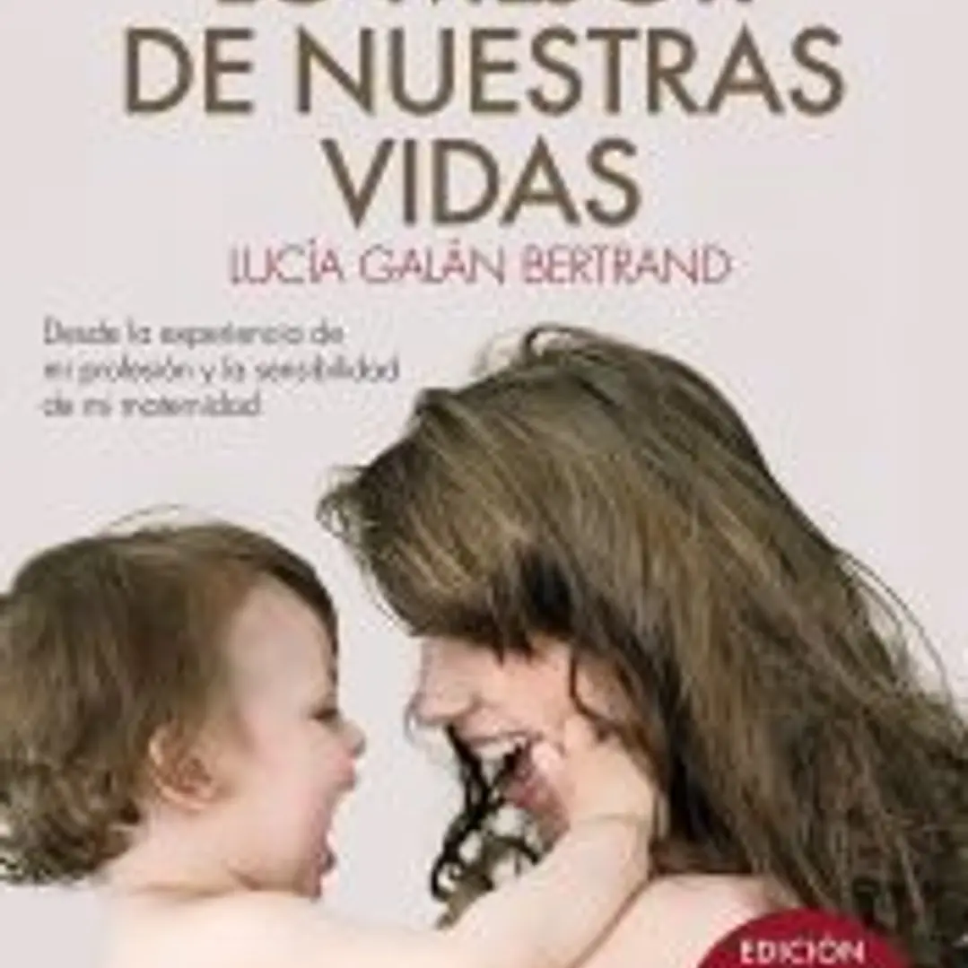 Lo mejor de nuestras vidas 1