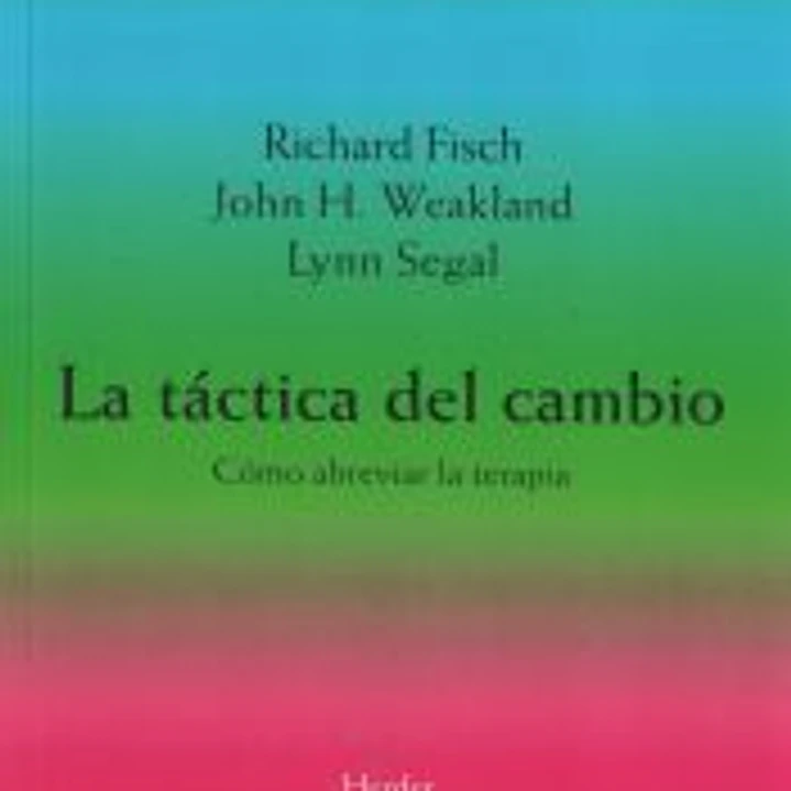 La táctica del cambio: como abreviar la terapia 1