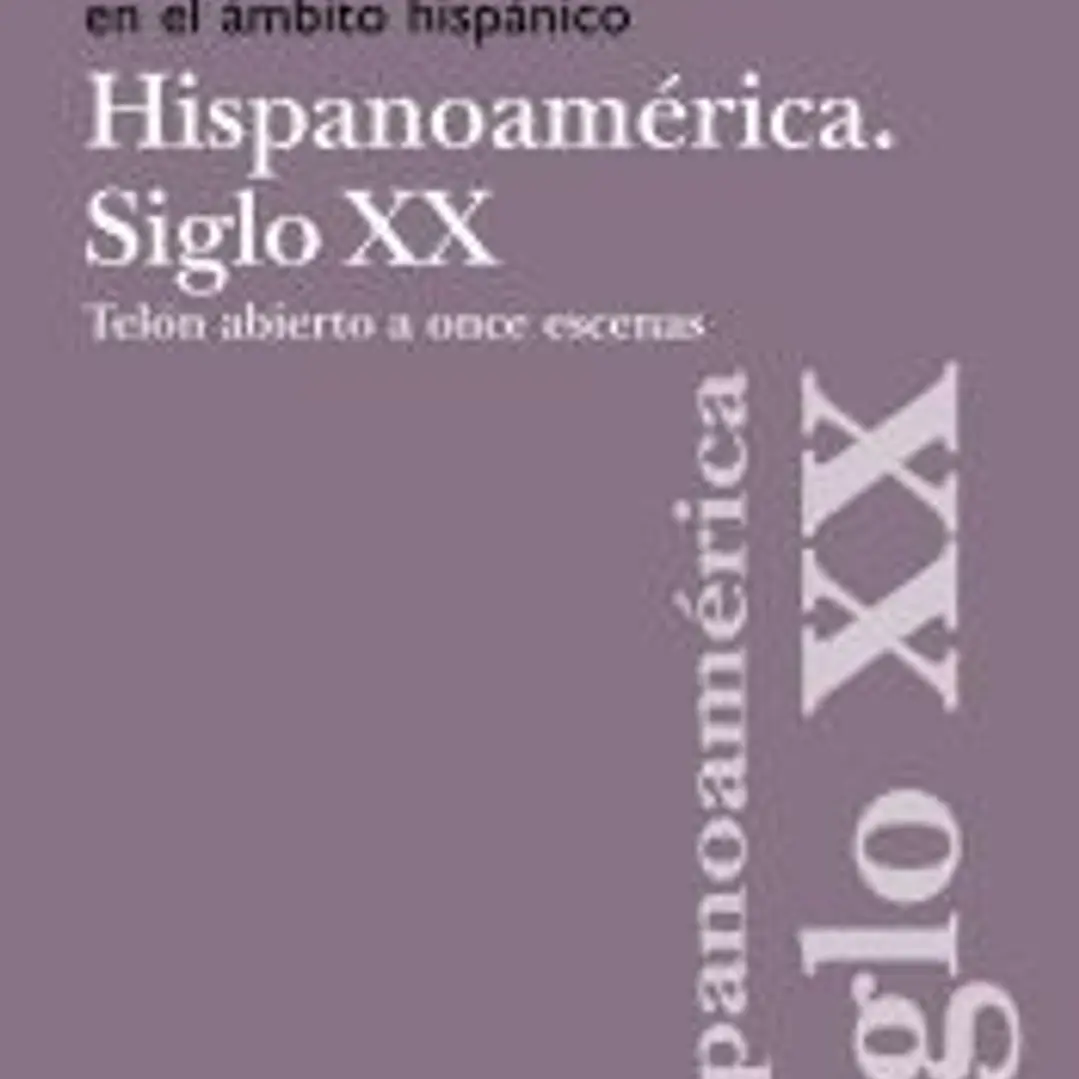 Teatro y artes escénicas en el ámbito hispánico. Siglo XX. Hispoanoamérica 1