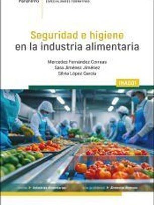 Seguridad e higiene en la industria alimentaria: INAD01